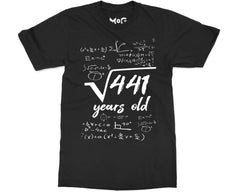 21st Birthday T-shirt Funny Math Square Root 441 21 Years Old Bday Tee