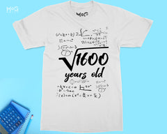 40 Years Old Square Root 1600 T-shirt 40th Birthday Gifts for Him Her