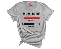 Mum to be Loading T Shirt New Parent Gift New Mummy Tee New Mum To Be Top T Shirt Mom T-Shirt Expecting second Baby Announcement