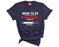 Mum to be Loading T Shirt New Parent Gift New Mummy Tee New Mum To Be Top T Shirt Mom T-Shirt Expecting second Baby Announcement
