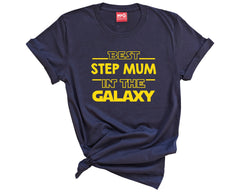 Best Mum in The Galaxy T-Shirt Mothers Day Funny Stars Cool Cute Family Novelty Slogan T-Shirt