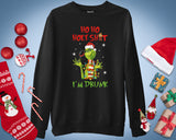 Funny Christmas Grinch Sweatshirt Ho Ho I’m Drunk Grinchmas Xmas Top