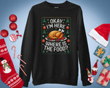 Funny Thanksgiving Dinner Joke Sweatshirt Turkey Xmas Food Lover Gifts