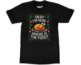 Funny Thanksgiving Dinner Joke T-shirt Turkey Xmas Tee Food Lover Gift