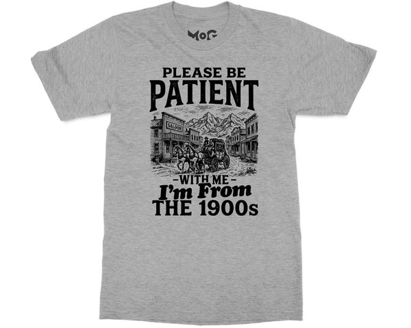 I'm From The 1900s Meme T-shirt Vintage Age Joke Humour Tee for Dad