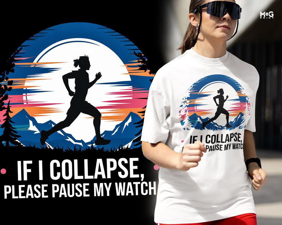 Funny If I Collapse T-shirt Marathon Running Race Love Workout Runner’s Gift Top