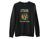 Hilarious Joke Santa is Coming Retro Christmas Sweatshirt, The Office Unisex Top