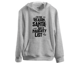 Funny Christmas Slogan Hoodie Santa Naughty List Joke Hoody Xmas Gifts for Kids