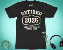 Retired 2026 Funny T-shirt Milestone Party Shirt Retirement Gift Tee