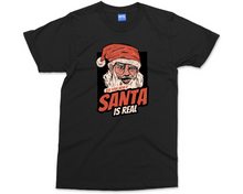 Adult Christmas Joke T-shirt | Funny Santa is Real Shirt Rude Xmas Gifts for Men