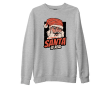 Adult Christmas Joke Sweatshirt | Funny Santa is Real Jumper Xmas Gifts for Men