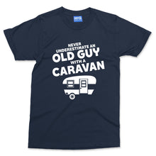 Never Underestimate An Old Guy With A Caravan T-shirt Funny Mens Camper Van Top