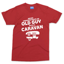Never Underestimate An Old Guy With A Caravan T-shirt Funny Mens Camper Van Top