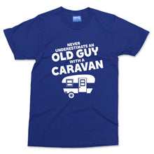 Never Underestimate An Old Guy With A Caravan T-shirt Funny Mens Camper Van Top