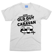 Never Underestimate An Old Guy With A Caravan T-shirt Funny Mens Camper Van Top