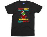 Grinch T-shirt for Christmas, Unisex Xmas Tee, Grinchmas Shirt for Men Women