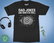 Dad Jokes Are How Eye Roll T-shirt Father’s Day Tee Funny Pun Meme Top
