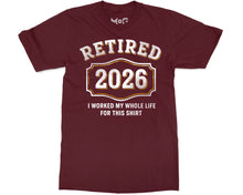 Retired 2026 Funny T-shirt Milestone Party Shirt Retirement Gift Tee