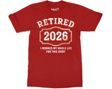 Retired 2026 Funny T-shirt Milestone Party Shirt Retirement Gift Tee