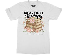 Books Are My Therapy T-shirt Floral Bookish Tee Book Lovers Reader Top