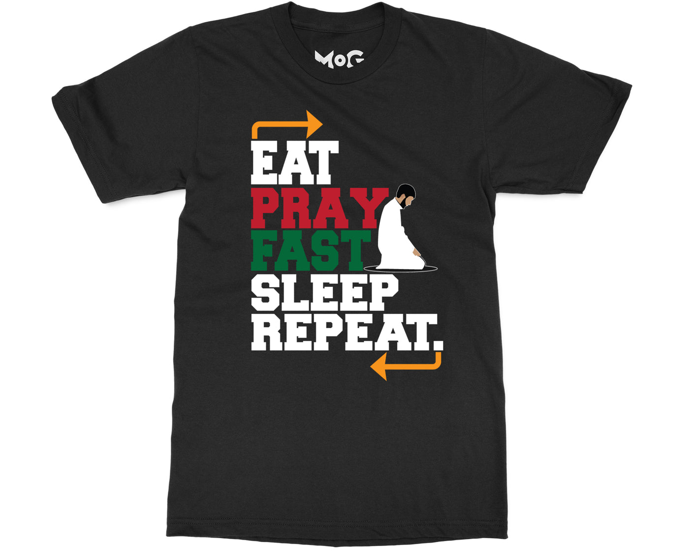 Ramadan Fasting Month T-shirt Eat Pray Fast Sleep Repeat Muslim Gifts