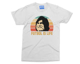 Futbol Is Life T-Shirt Retro Vintage Footballer Soccer Gift Unisex Football Tee