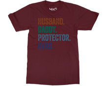 Funny Dad Quote T-shirt Husband Daddy Protector Hero Tee Father’s Day Gifts