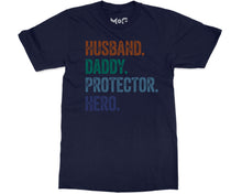 Funny Dad Quote T-shirt Husband Daddy Protector Hero Tee Father’s Day Gifts