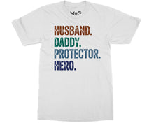 Funny Dad Quote T-shirt Husband Daddy Protector Hero Tee Father’s Day Gifts