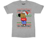 Christmas Chilling T-shirt Chill Guy Tee Viral Dog Meme Top Xmas Gifts