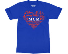 Mum Heart T-shirt Inspirational Mom Life Shirt Mother's Day Gift Tee