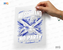 Scottish Football World Cup Iron On Funny No Scotland No Party DTF