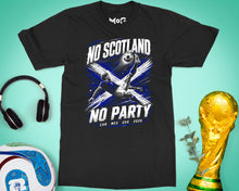 No Scotland No Party T-shirt Funny Scottish World Football Cup Fan Tee