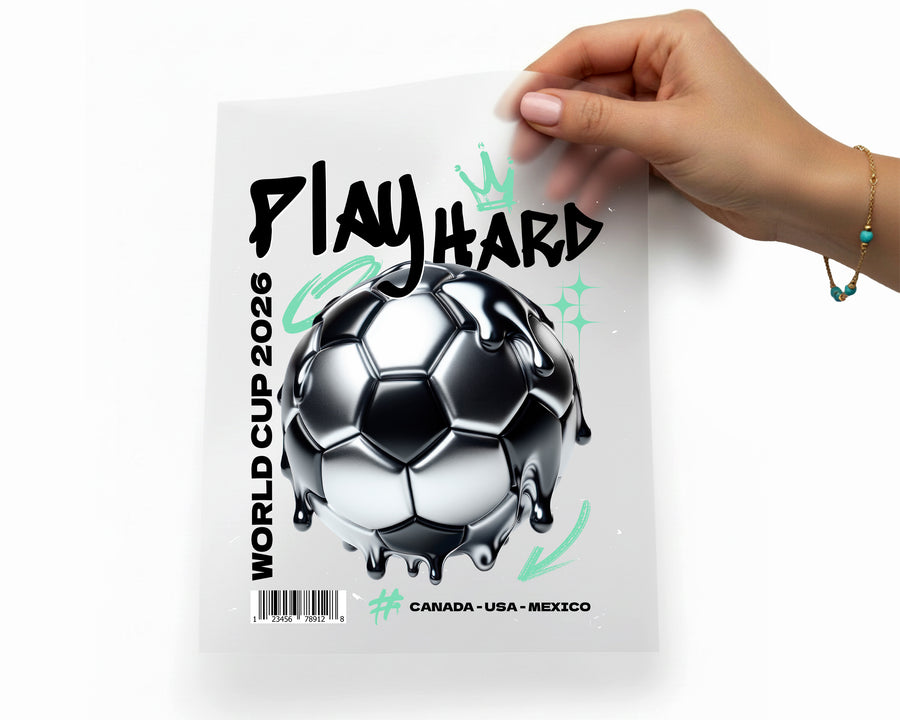 Play Hard Football World Cup 2026 Iron On Canada USA Mexico Soccer DTF