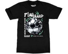 Play Hard Football World Cup T-shirt Canada USA Mexico Streetwear Tee