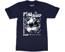 Play Hard Football World Cup T-shirt Canada USA Mexico Streetwear Tee