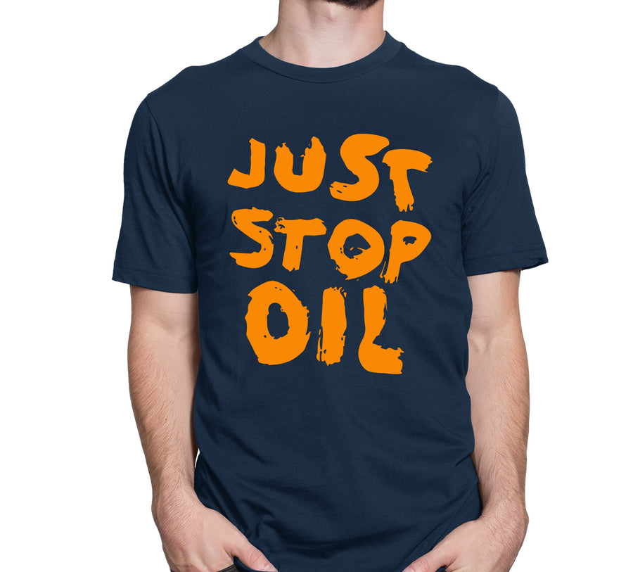 Just Stop Oil T-shirt Environmental Save Earth Activist Protest March Gift Tee