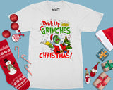 Drink Up Grinches Christmas T-shirt, Grinchmas Top, Xmas Tee for Men and Women