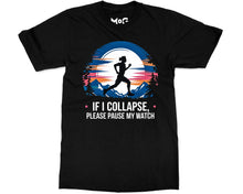 Funny If I Collapse T-shirt Marathon Running Race Love Workout Runner’s Gift Top