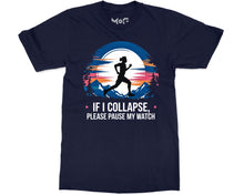 Funny If I Collapse T-shirt Marathon Running Race Love Workout Runner’s Gift Top