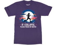 Funny If I Collapse T-shirt Marathon Running Race Love Workout Runner’s Gift Top