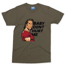 Baby Dont Hurt Me T-shirt Night At Roxbury Classic Retro Movie Film Gift Tee
