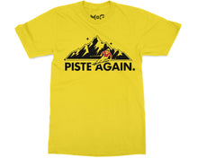 Piste Again Skiing T-shirt Ski Skier Mountain Snowboarding Holiday Tee