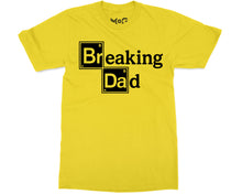 Funny Breaking Dad T-shirt TV Show Parody Shirt Cool Father’s Day Gift