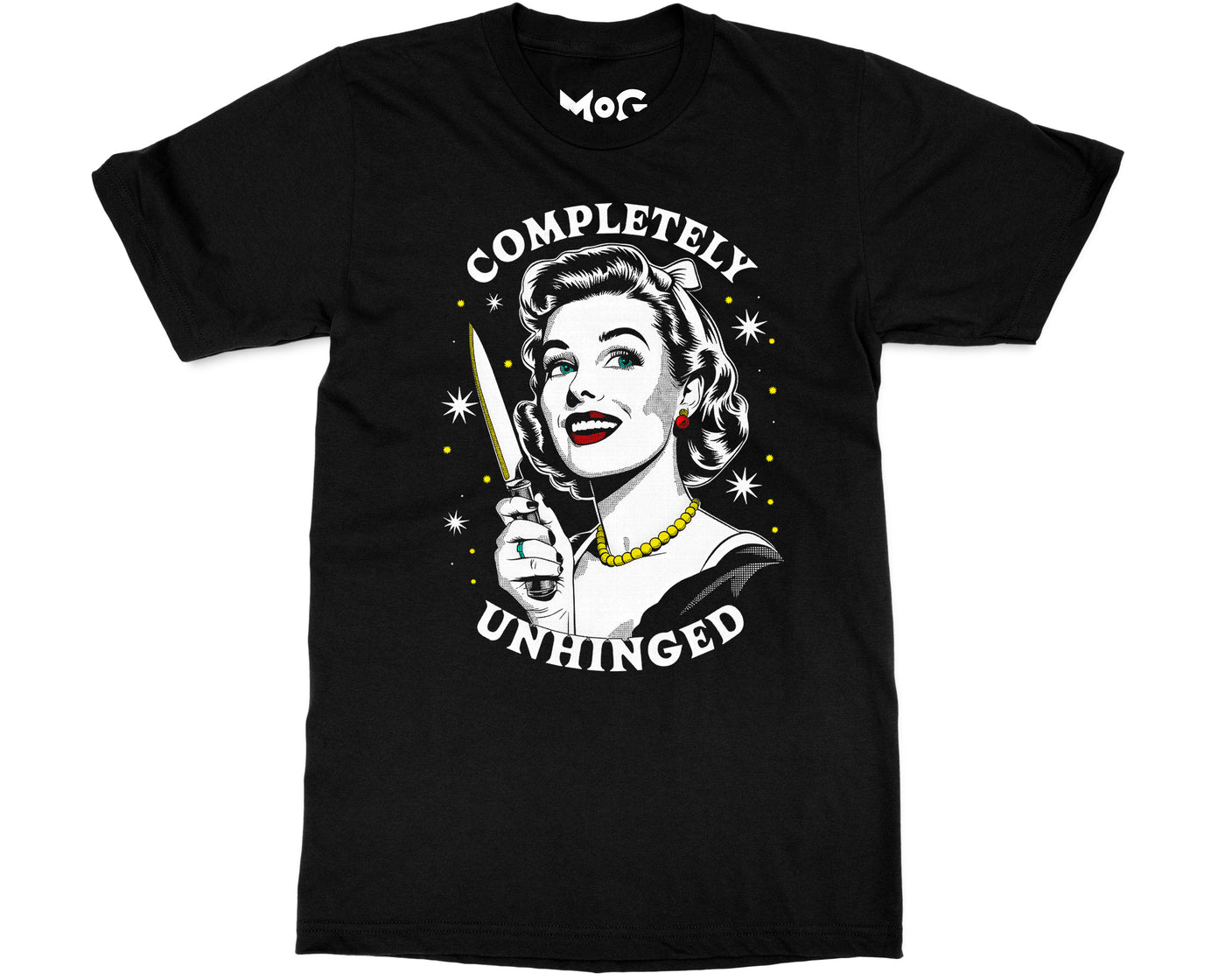 Completely Unhinged T-shirt Funny Housewife with Knife Meme Gift Tee