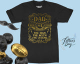 Best Dad Ever T-shirt Man Myth Legend Tee Father's Day Birthday Gifts