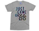 Just Game On T-shirt Retro Gaming Console Controller Tee Gamers Gifts