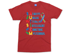 Autism Awareness Day T-shirt Always Amazing Sometimes Mysterious Tee