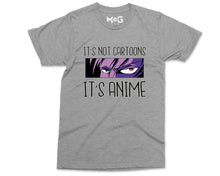It's Not Cartoons Anime T-Shirt Funny Manga Lover Otaku Cosplay Gift