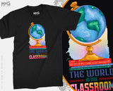 World is My Classroom T-shirt Field Trip Kindergarten Teacher Gift Top